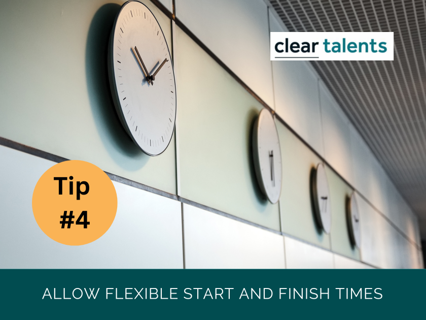 Allow flexible start and finish times. A set of clocks showing different times.